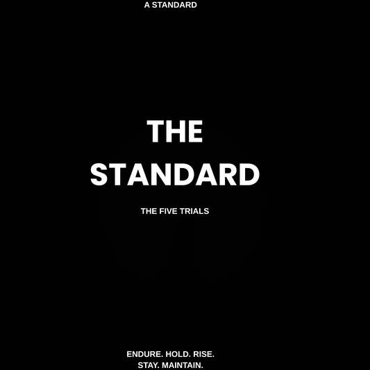 THE STANDARD: THE FIVE TRIALS